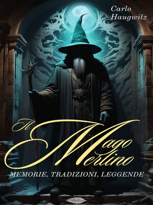 cover image of Il Mago Merlino